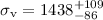 Mathematical equation: $\sigma_{\rm v}= 1438^{+109}_{-86}$