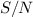 Mathematical equation: $S/N$