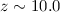 Mathematical equation: $z\sim 10.0$
