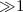 Mathematical equation: ${\gg} 1$
