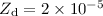 Mathematical equation: $Z_{\rm d} = 2\times 10^{-5}$