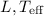 Mathematical equation: $L, T_{\rm eff}$
