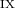 Mathematical equation: $_{{\rm IX}}$