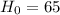 Mathematical equation: $H_0=65~$