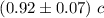 Mathematical equation: $(0.92\pm0.07)~c$