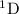 Mathematical equation: $\rm ^1D$