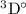 Mathematical equation: $\rm ^3D^{\circ}$