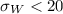 Mathematical equation: $\sigma_W<20$