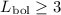 Mathematical equation: $L_{\rm bol} \ge 3$