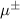 Mathematical equation: $\mu^\pm$