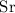 Mathematical equation: $\ion{Sr}~$