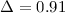 Mathematical equation: $\Delta=0.91$