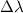 Mathematical equation: $\Delta \lambda$
