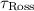 Mathematical equation: $\tau_{\rm Ross}$
