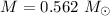 Mathematical equation: $M=0.562~ M_\odot$
