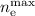 Mathematical equation: $n_{\rm e}^{{\rm max}}$