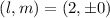 Mathematical equation: $(l,m)=(2,\pm0)$