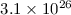 Mathematical equation: $ 3.1 \times 10^{26}$