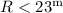Mathematical equation: $R<23^{\rm m}$