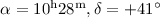 $\alpha =10^{\rm h}28^{\rm m}, \delta =+41^\circ$