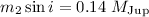 $m_2 \sin{i} = 0.14 ~M_{\mathrm{Jup}}$