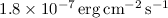 $1.8\times10^{-7}\,\rm erg\,cm^{-2}\,s^{-1}$