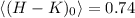 $\langle(H-K)_0\rangle = 0.74$