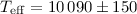 $T_{\rm eff}=10\,090\pm150$