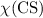 $\chi({\rm CS})$