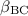 $\beta_{\rm BC}$
