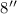 $8\arcsec$