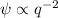 $\psi \propto q^{-2}$