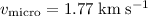 Mathematical equation: $v_{{\rm {micro}}}=1.77 \; {\rm km} \; {\rm s}^{-1}$
