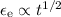 Mathematical equation: $\epsilon_{\rm e} \propto t^{1/2}$