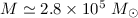 Mathematical equation: $M\simeq2.8\times10^5~ M_\odot$
