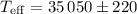 Mathematical equation: $T_{\rm eff} = 35\,050 \pm 220$