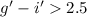 Mathematical equation: $g^\prime - i^\prime > 2.5$