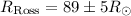 Mathematical equation: $R_\mathrm{Ross}=89 \pm 5 R_\odot$