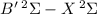 Mathematical equation: $B'\, {}^{2} \Sigma - X \, {}^{2} \Sigma$