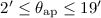 Mathematical equation: $2^\prime\le \theta_{\rm ap}\le 19^\prime$