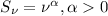Mathematical equation: $S\sb{\nu} = \nu^{\alpha}, \alpha > 0$