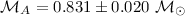 Mathematical equation: $\mathcal{M}_{A}=0.831\pm 0.020~\mathcal{M}_{\odot}$
