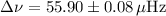 Mathematical equation: $\Delta\nu = 55.90\pm 0.08\,\mu\rm{Hz}$