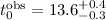 Mathematical equation: $t_{0}^{\rm obs} = 13.6^{+0.4}_{-0.3}$
