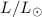 Mathematical equation: $L/L_\odot$
