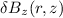 Mathematical equation: $\delta B_z(r,z)$