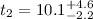 Mathematical equation: $t_2 = 10.1_{\rm -2.2}^{\rm +4.6}$