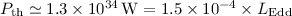 Mathematical equation: $P_{\rm th} \simeq 1.3\times 10^{34}\,{\rm W} = 1.5\times 10^{-4}\times L_{\rm Edd}$