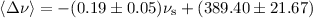 Mathematical equation: $\langle \Delta\nu \rangle=-(0.19\pm0.05)\nu_{\rm s}+(389.40\pm21.67)$