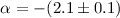 Mathematical equation: $\alpha=-(2.1\pm0.1)$
